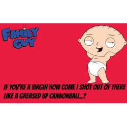 Family Guy - Stewie If you...