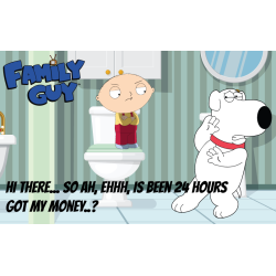 Family Guy - Stewie, where...
