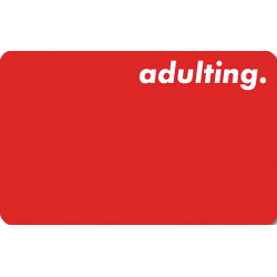 Rødt kort med teksten Adulting
